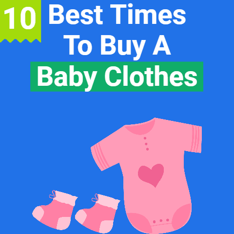 5+ Best Time to Buy Baby Clothes