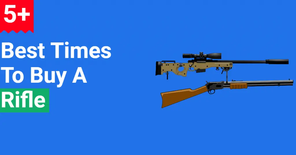 best times to buy a rifle
