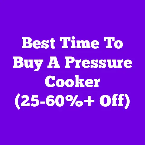 Best Time To Buy A Pressure Cooker (25-60%+ Off)