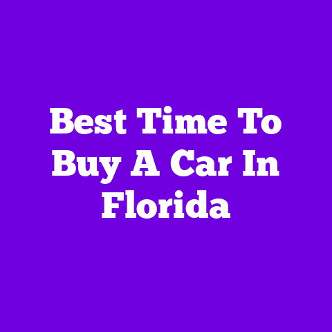 Best Time To Buy A Car In Florida