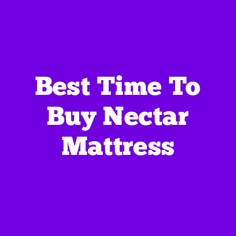 Best Time To Buy Nectar Mattress