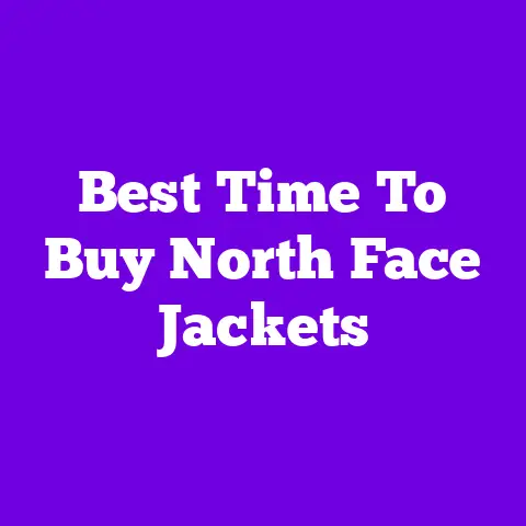 Best Time To Buy North Face Jackets