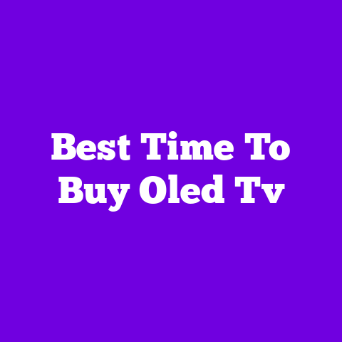 Best Time To Buy Oled Tv