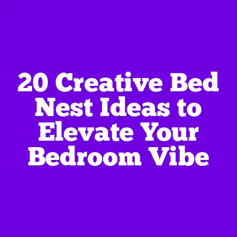 20 Creative Bed Nest Ideas to Elevate Your Bedroom Vibe