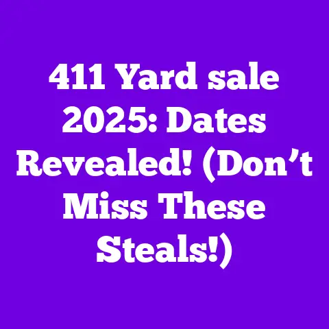 411 Yard sale 2025: Dates Revealed! (Don’t Miss These Steals!)