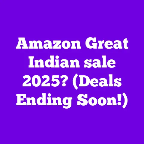 Amazon Great Indian sale 2025? (Deals Ending Soon!)