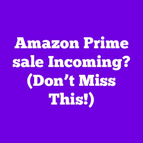 Amazon Prime sale Incoming? (Don’t Miss This!)
