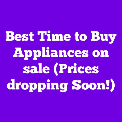 Best Time to Buy Appliances on sale (Prices dropping Soon!)
