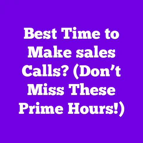 Best Time to Make sales Calls? (Don’t Miss These Prime Hours!)