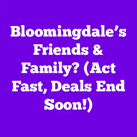 Bloomingdale’s Friends & Family? (Act Fast, Deals End Soon!)