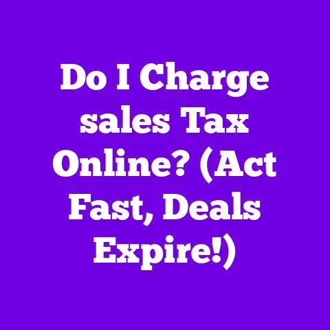 Do I Charge sales Tax Online? (Act Fast, Deals Expire!)