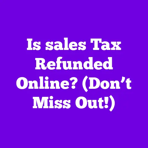 Is sales Tax Refunded Online? (Don’t Miss Out!)