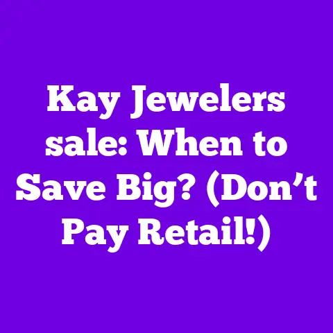 Kay Jewelers sale: When to Save Big? (Don’t Pay Retail!)