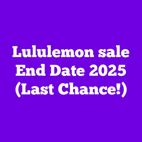 Lululemon sale End Date 2025 (Last Chance!)