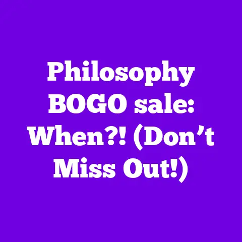 Philosophy BOGO sale: When?! (Don’t Miss Out!)