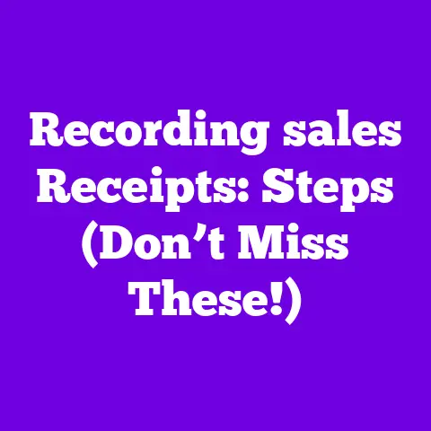 Recording sales Receipts: Steps (Don’t Miss These!)