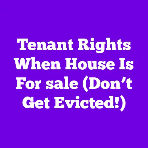 Tenant Rights When House Is For sale (Don’t Get Evicted!)