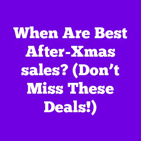 When Are Best After-Xmas sales? (Don’t Miss These Deals!)