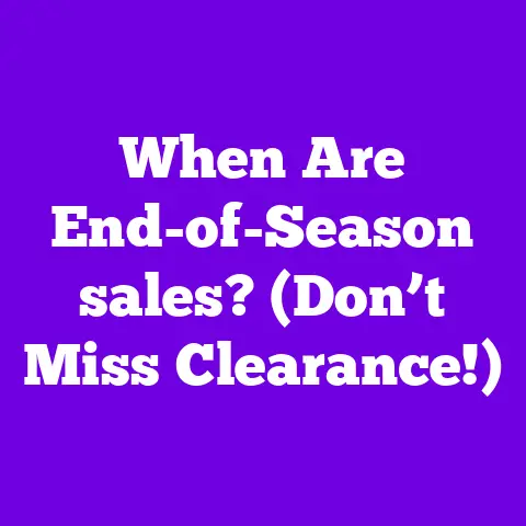 When Are End-of-Season sales? (Don’t Miss Clearance!)