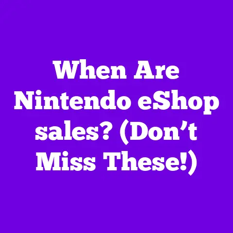 When Are Nintendo eShop sales? (Don’t Miss These!)