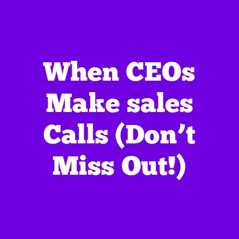 When CEOs Make sales Calls (Don’t Miss Out!)