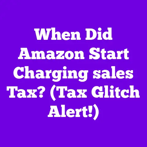 When Did Amazon Start Charging sales Tax? (Tax Glitch Alert!)