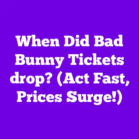 When Did Bad Bunny Tickets drop? (Act Fast, Prices Surge!)