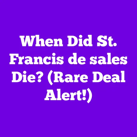 When Did St. Francis de sales Die? (Rare Deal Alert!)