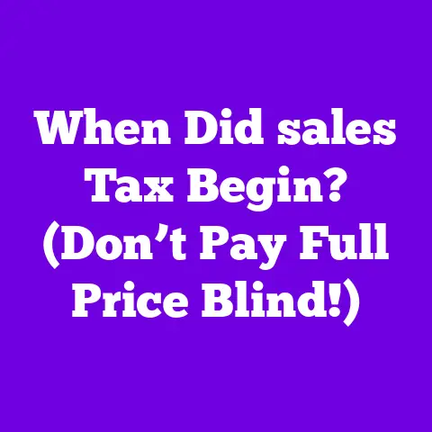 When Did sales Tax Begin? (Don’t Pay Full Price Blind!)