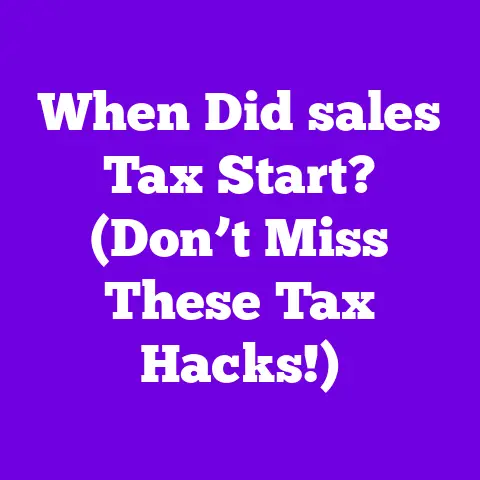 When Did sales Tax Start? (Don’t Miss These Tax Hacks!)