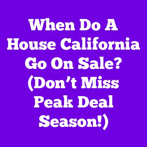 When Do A House California Go On Sale? (Don’t Miss Peak Deal Season!)