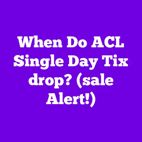 When Do ACL Single Day Tix drop? (sale Alert!)