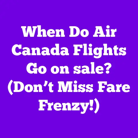 When Do Air Canada Flights Go on sale? (Don’t Miss Fare Frenzy!)