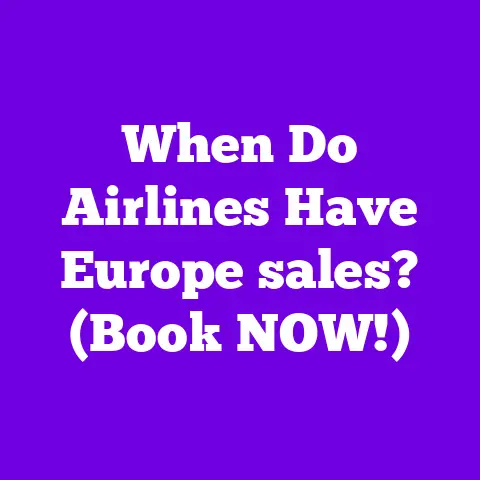 When Do Airlines Have Europe sales? (Book NOW!)