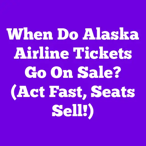 When Do Alaska Airline Tickets Go On Sale? (Act Fast, Seats Sell!)