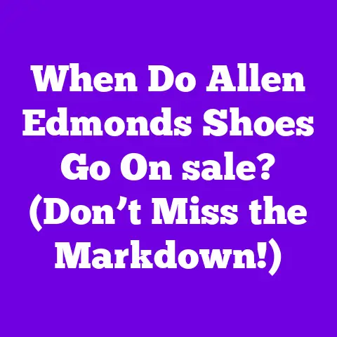 When Do Allen Edmonds Shoes Go On sale? (Don’t Miss the Markdown!)