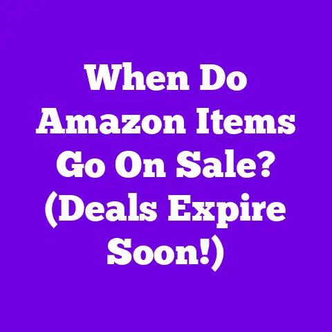 When Do Amazon Items Go On Sale? (Deals Expire Soon!)