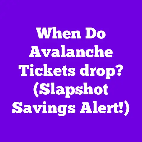 When Do Avalanche Tickets drop? (Slapshot Savings Alert!)