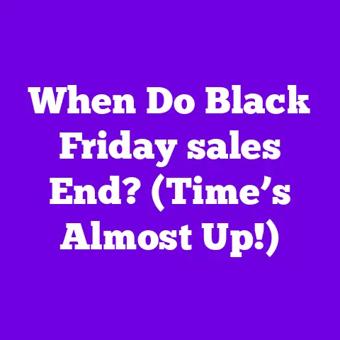 When Do Black Friday sales End? (Time’s Almost Up!)
