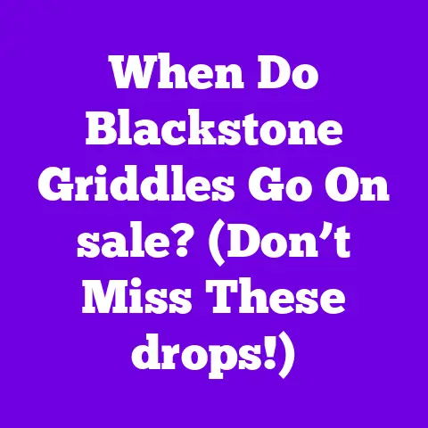 When Do Blackstone Griddles Go On sale? (Don’t Miss These drops!)