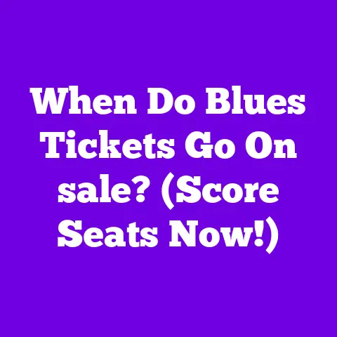 When Do Blues Tickets Go On sale? (Score Seats Now!)