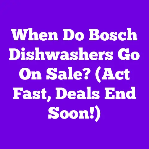 When Do Bosch Dishwashers Go On Sale? (Act Fast, Deals End Soon!)