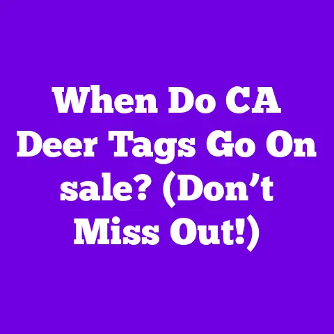 When Do CA Deer Tags Go On sale? (Don’t Miss Out!)