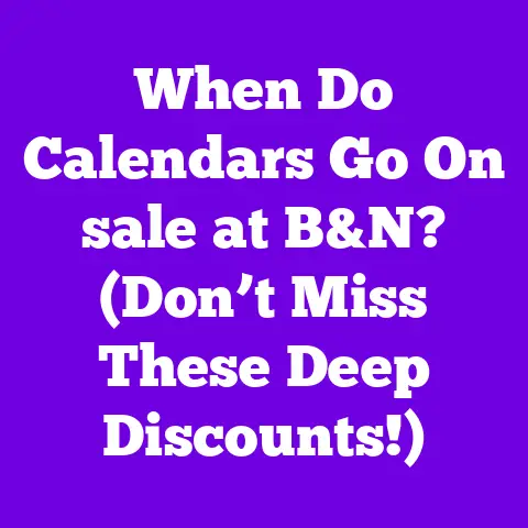 When Do Calendars Go On sale at B&N? (Don’t Miss These Deep Discounts!)