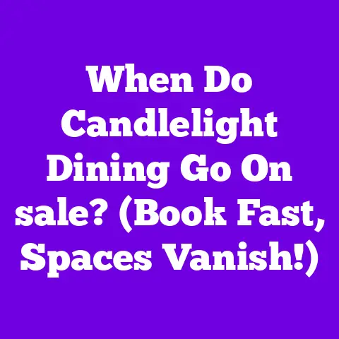 When Do Candlelight Dining Go On sale? (Book Fast, Spaces Vanish!)