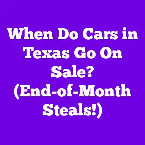When Do Cars in Texas Go On Sale? (End-of-Month Steals!)