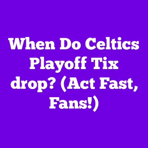 When Do Celtics Playoff Tix drop? (Act Fast, Fans!)