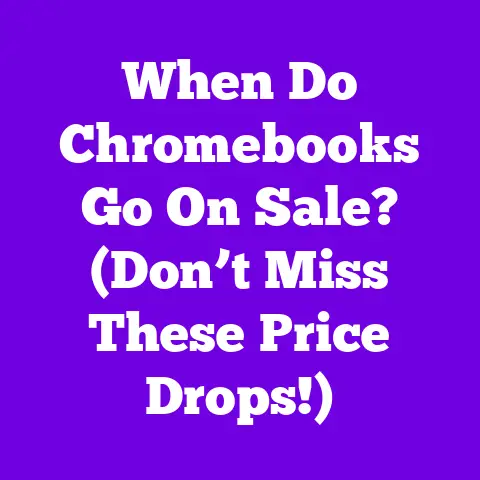 When Do Chromebooks Go On Sale? (Don’t Miss These Price Drops!)