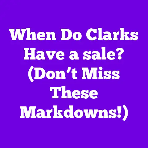 When Do Clarks Have a sale? (Don’t Miss These Markdowns!)