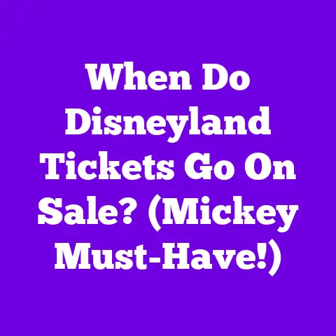 When Do Disneyland Tickets Go On Sale? (Mickey Must-Have!)